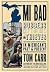 Mi Bad by Tom Carr