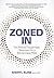ZONED IN by Sheryl Kline
