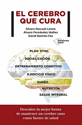El cerebro que cura (Kindle Edition)
