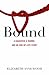 Bound by Elizabeth Anne Wood