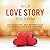 Our Love Story Journal: 138...
