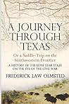 A Journey through Texas by Frederick Law Olmsted