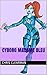 Cyborg Madame Bleu (Royal G...