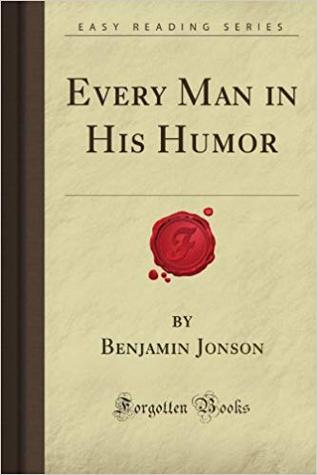 Every Man In His Humor