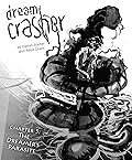 Dream Crasher #5: The Dreamer's Parasite