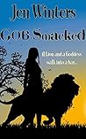 GOB-Smacked (Southwest Guthrie Crew Book 1)