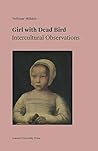 Girl with Dead Bird: Intercultural Observations