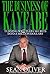 The Business of Kayfabe: Turning Wrestlers' Secrets Into a Million Dollars