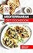 Mediterranean Diet Cookbook...