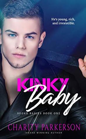 Kinky Baby (Sugar Babies #1)