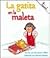 La Gatita en la Maleta / Cat in the Bag (Rookie Español)
