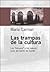 Las Trampas de La Cultura (Spanish Edition)