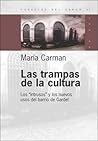 Las Trampas de La Cultura (Spanish Edition)