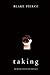 Taking (The Making of Riley Paige #4)