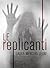 le replicanti