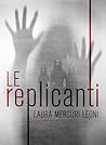 le replicanti