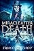 Miracle After Death (The Re...