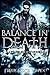 Balance In Death (The Reape...