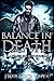 Balance In Death