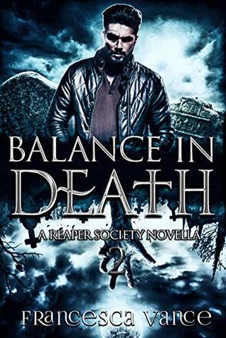 Balance In Death (The Reaper Society, #2)