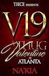 A Thug Valentine in Atlanta: A Short Story