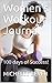 Women's Workout Journal: 10...