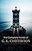 The Complete Novels of G. K. Chesterton by G.K. Chesterton