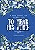 To Hear His Voice: A Mass J...