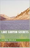 Lake Canyon Secrets
