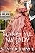 Marry Me, My Lady (Cherrill Family #2)