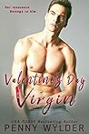 Valentine's Day Virgin by Penny Wylder
