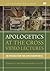 Apologetics at the Cross Vi...