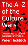 The A–Z of the Culture Wars: Guaranteed to offend just about everyone!