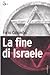La fine di Israele