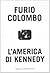 L'America di Kennedy
