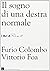 Il sogno di una destra normale