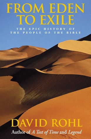 From Eden to Exile: The Epic History of the People of the Bible