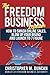 The Freedom Business Explos...