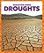 Droughts (Disaster Zone)