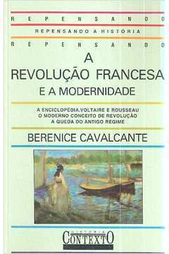 A Revolução Francesa E A Modernidade