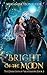 Bright of the Moon (Dark-El...