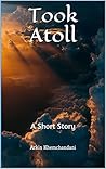 Took Atoll: A Short Story