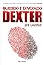 Querido e devotado Dexter (Portuguese Edition)