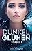 Dunkelglühen: Starship 1 (German Edition)