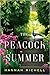 The Peacock Summer by Hannah Richell