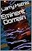 Eminent Domain by Larry Mathis