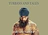 Turbans and Tales...