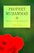 Prophet Muhammad: The Seal ...