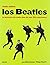 Todo sobre los Beatles (201...