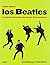 Todo sobre los Beatles (2018 amarillo) by JEAN-MICHEL / MARGOTIN, PHI...